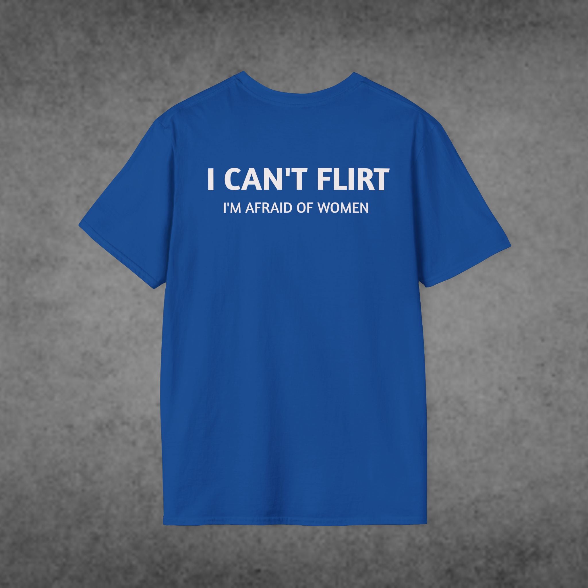 I Can't Flirt, I'm afraid for women T-Shirt